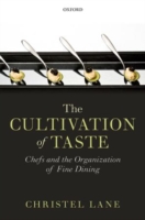 Cultivation of Taste