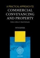 Practical Approach to Commercial Conveyancing and Property