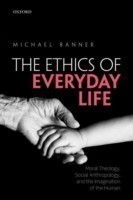 Ethics of Everyday Life