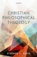 Christian Philosophical Theology