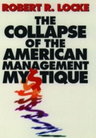 Collapse of the American Management Mystique