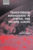 Transforming Management in Central and Eastern Europe