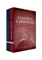 Faithful Labourers: A Reception History of Paradise Lost, 1667-1970