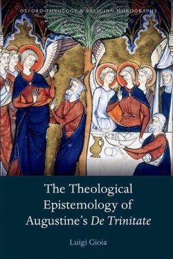 Theological Epistemology of Augustine's De Trinitate