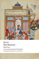 The Masnavi Book Four (Oxford World´s Classics New Edition)