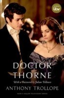 Doctor Thorne TV Tie-In with a foreword by Julian Fellowes The Chronicles of Barsetshire (Paperback)