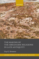 Making of the Abrahamic Religions in Late Antiquity