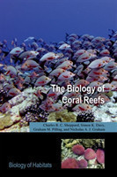 The Biology of Coral Reefs