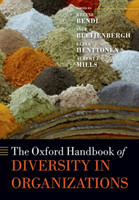 Oxford Handbook of Diversity in Organizations