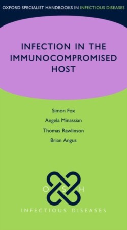 OSH Infection in the Immunocompromised Host