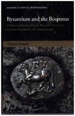 Byzantium and the Bosporus