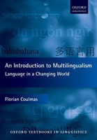 An Introduction to Multilingualism Language in a Changing World