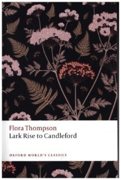 Lark Rise to Candleford (Paperback)