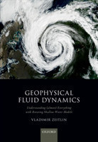 Geophysical Fluid Dynamics Understanding (almost) everything with rotating shallow water models