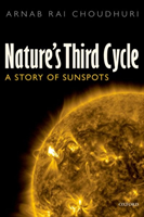 Nature's Third Cycle A Story of Sunspots