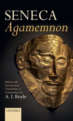 Seneca: Agamemnon