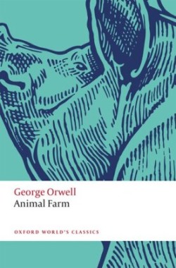 Animal Farm (Oxford World´s Classics New Edition)