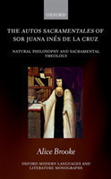 autos sacramentales of Sor Juana Inés de la Cruz