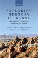 Exploring Gregory of Nyssa