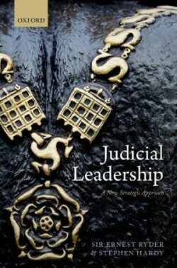 Judicial Leadership A New Strategic Approach