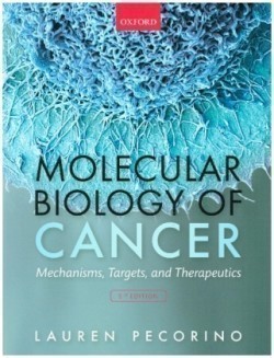 Molecular Biology of Cancer, 5th Ed.
