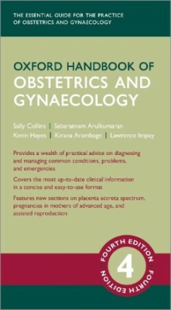 Oxford Handbook of Obstetrics and Gynaecology 4th ed.