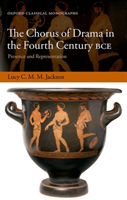 Chorus of Drama in the Fourth Century BCE