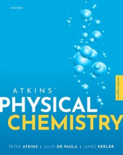 Atkins' Physical Chemistry, 12th Ed.