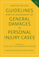 Guidelines for the Assessment of General Damages in Personal Injury Cases,15th Ed.