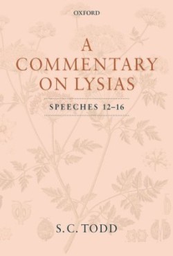 Commentary on Lysias, Speeches 12-16