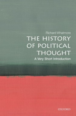 History of Political Thought: A Very Short Introduction