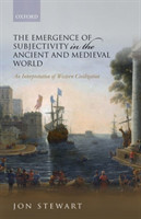 Emergence of Subjectivity in the Ancient and Medieval World