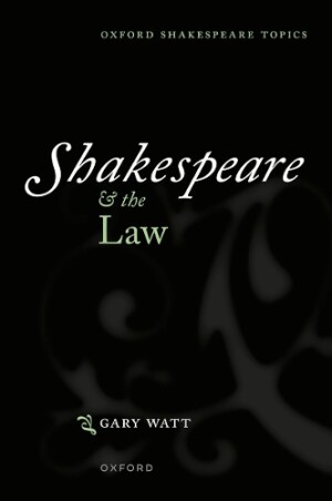 Shakespeare and the Law