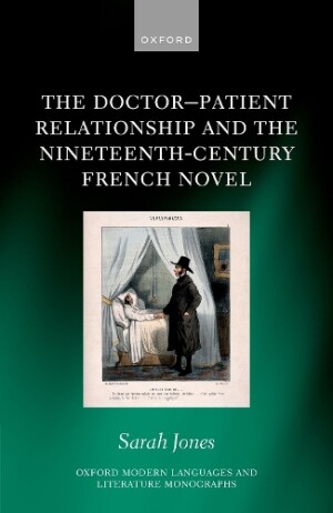 Doctor-Patient Relationship and the Nineteenth-Century French Novel