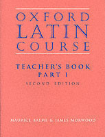 Oxford Latin Course: Part I: Teacher's Book
