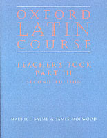 Oxford Latin Course:: Part III: Teacher's Book