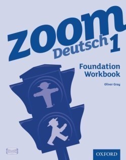 Zoom Deutsch 1 Foundation Workbook