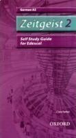 Zeitgeist 2 for EDEXCEL Self Study Guide A2