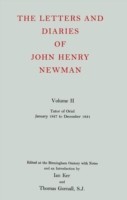 Letters and Diaries of John Henry Newman: Volume II: Tutor of Oriel, January 1827 to December 1831