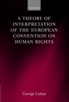 Theory of Interpretation of the European Convention on Human Rights