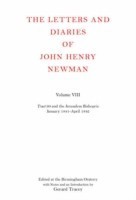 Letters and Diaries of John Henry Newman: Volume VIII: Tract 90 and the Jerusalem Bishopric