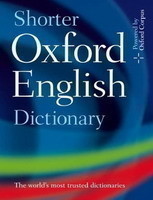 Shorter Oxford English Dictionary 6th Edition