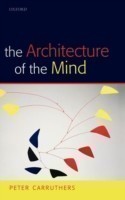 Architecture of the Mind
