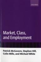 Market, Class, and Employment