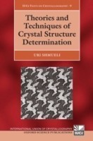 Theories and Techniques of Crystal Structure Determination