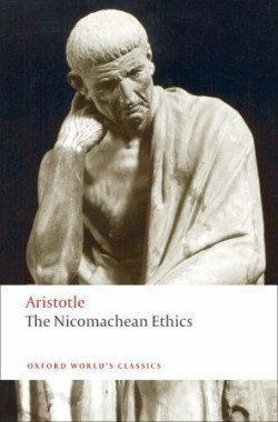 The Nicomachean Ethics (Oxford World´s Classics New Edition)
