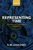 Representing Time An Essay on Temporality as Modality