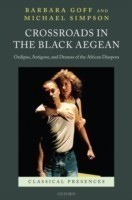 Crossroads in the Black Aegean