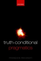 Truth-Conditional Pragmatics