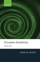 Occasion-Sensitivity Selected Essays